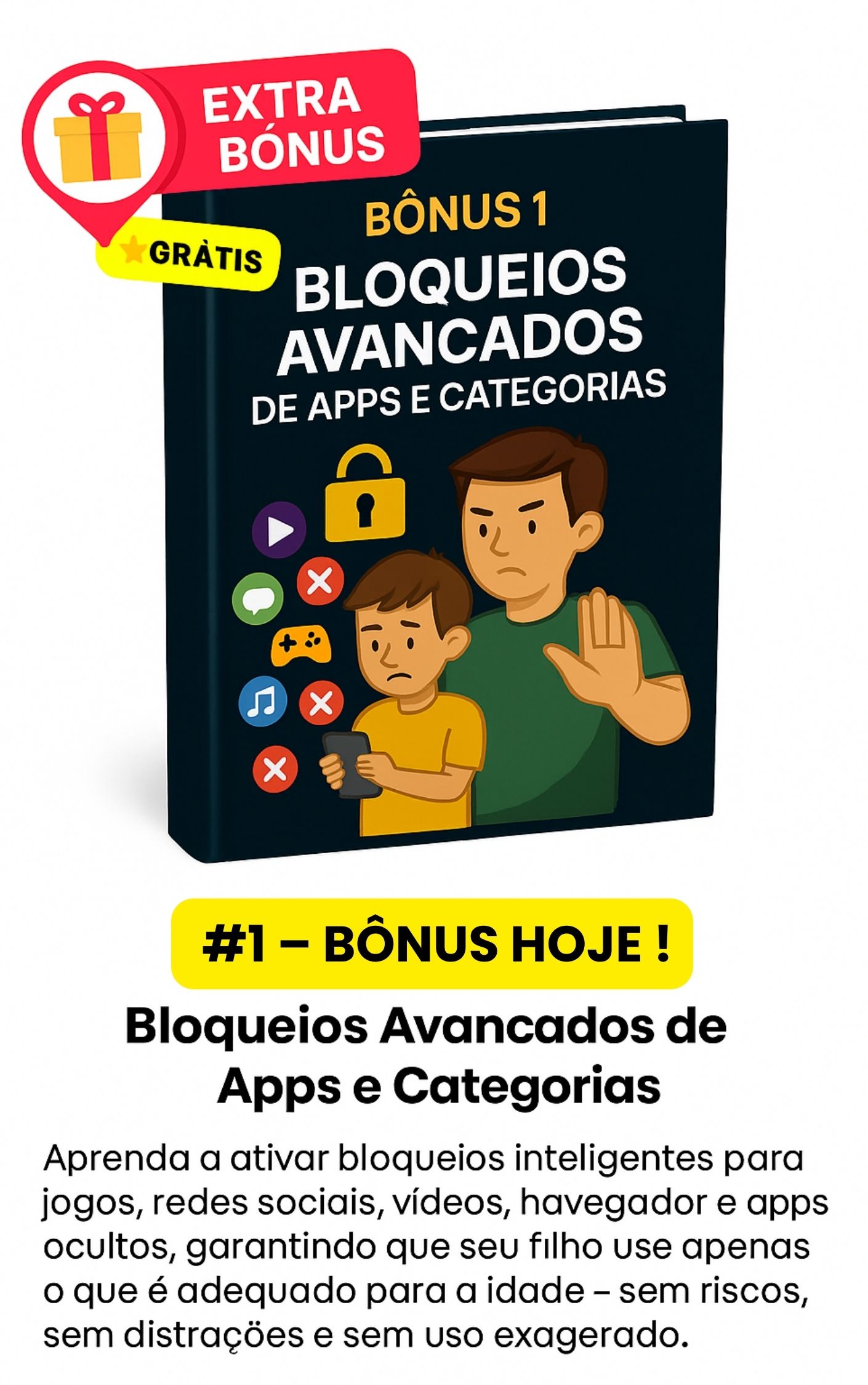 Bônus 1 - Bloqueios Avançados de Apps e Categorias